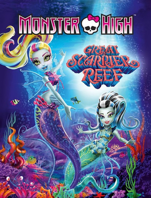  怪兽中学：伤痕累累的珊瑚礁 精灵高中：恐怖大堡礁 Monster High：The Great Scarrier Reef (2016) 100-100 