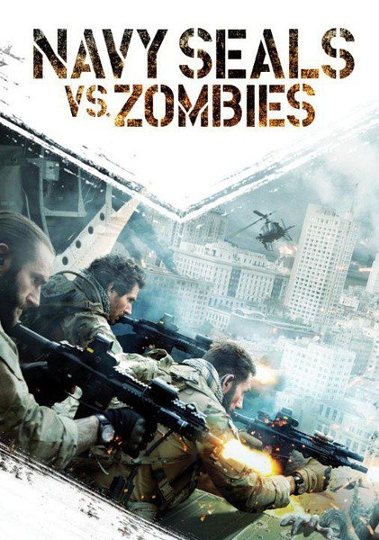  海豹部队大战僵尸 Navy Seals vs Zombies (2015) 133-066 