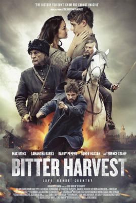  苦涩的收割/乌克兰悲歌 最新战争爱情商业大片 Bitter Harvest (2017) 196-004 