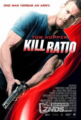 杀戮比率 最新卖座动作商业大片)Kill Ratio (2016)