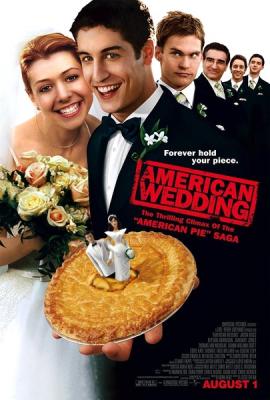 美国派3：美国婚礼 2003年经典非典型性的青春励志喜剧片