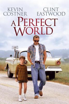 完美的世界/强盗保镳 豆瓣9.1 (1993)
