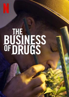 毒品生意/是毒还是药/生财之药 2碟 The Business of Drugs(2020) 豆瓣8.4