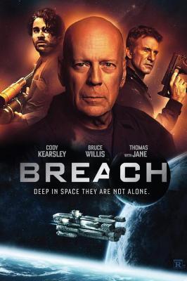 异星危机/异种猎杀 Breach (2020)动作片巨星布鲁斯威利斯主演