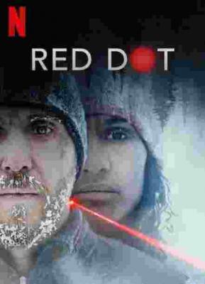 红点杀机/神秘红点/夺命红点 RED DOT (2021) 豆瓣5.3