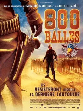 800颗子弹 2002西班牙上映经典西部片..将带着观众游历整个欧洲大陆以及回顾整个欧洲西部片历史