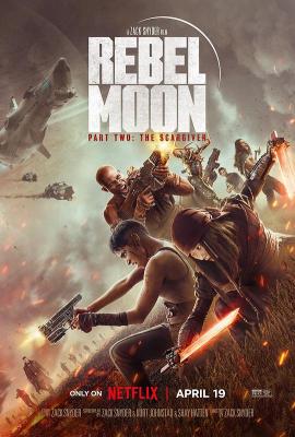 月球叛军2：烙印之人 2024年扎克・施奈德最新动作科幻电影新作